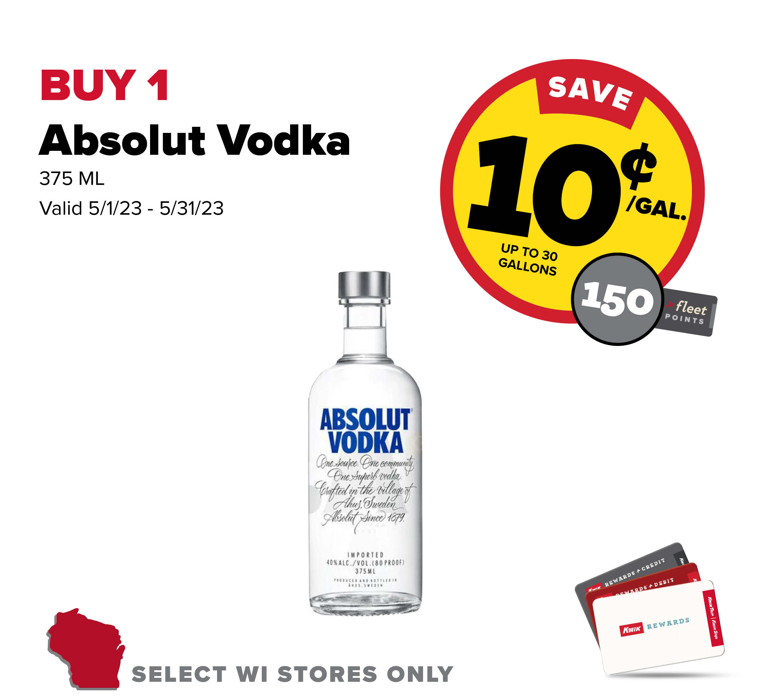 Buy 1 Absolut Vodka 375ml Earn 10 Cents Per Gallon or 150 Fleet Points