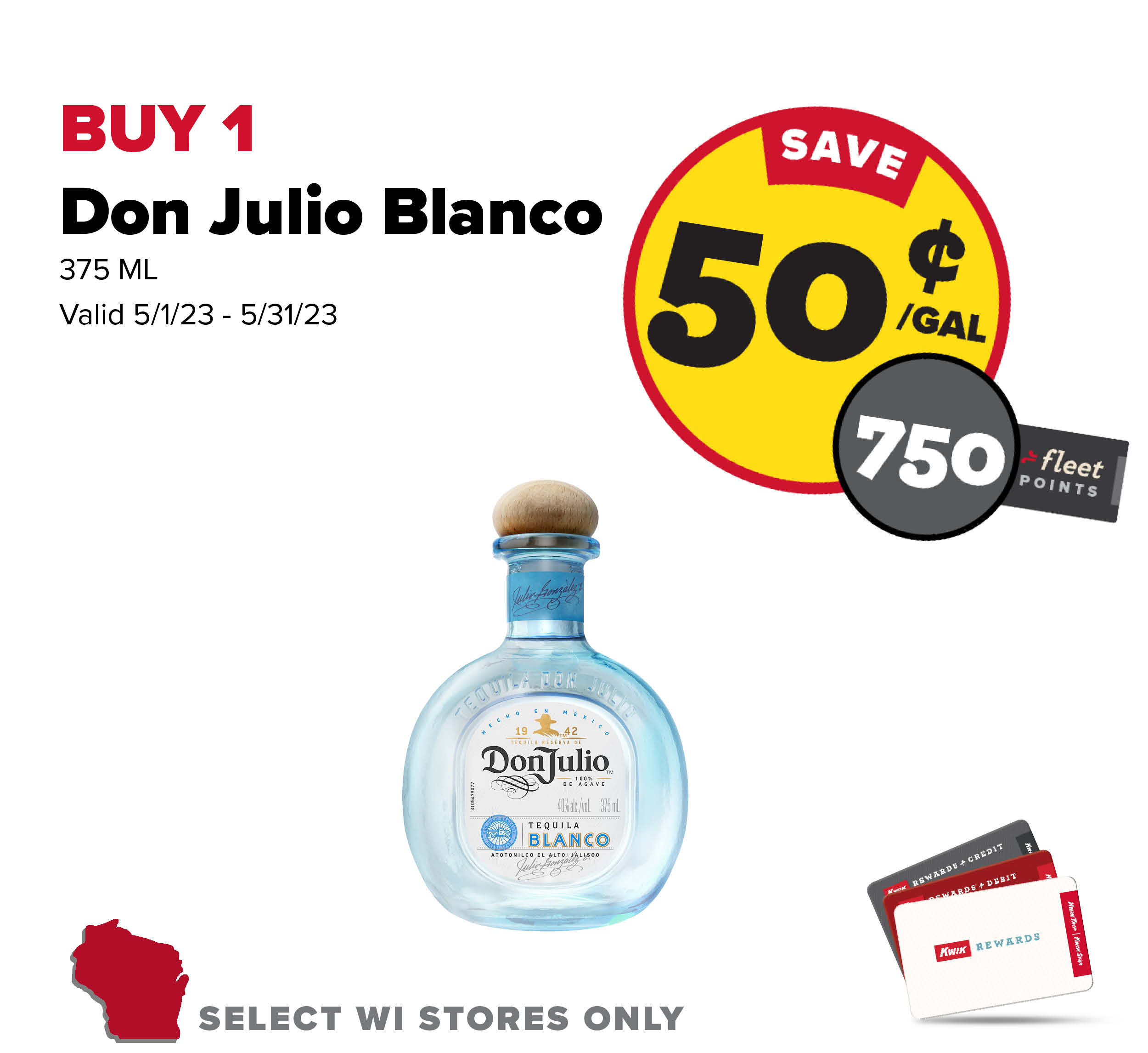 Buy 1 Don Julio Blanco 375ml Earn 50 Cents Per Gallon or 750 Fleet Points