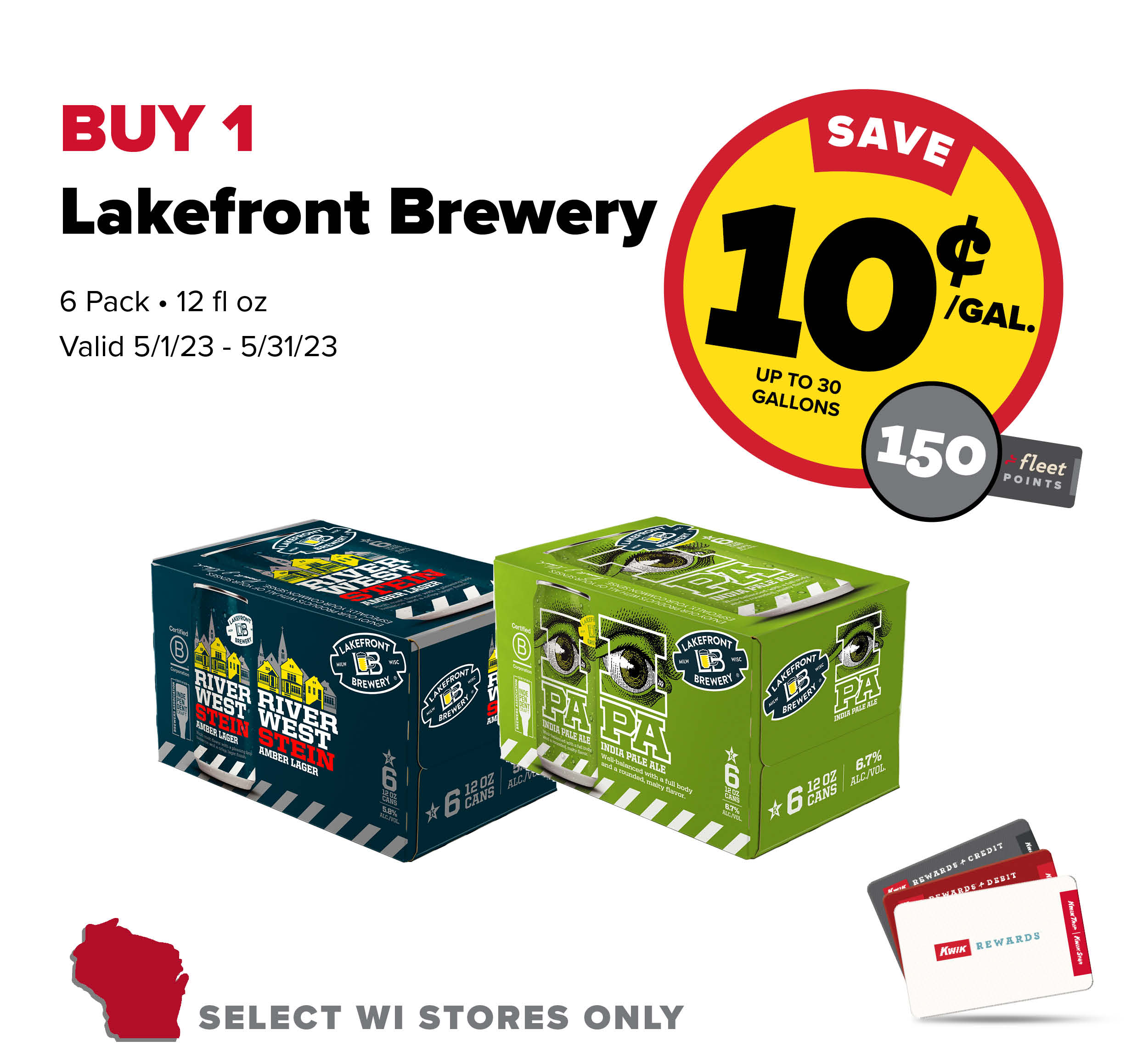 Buy 1 Lakefront Brewery 6 Pack Earn 10 Cents Per Gallon or 150 Fleet Points