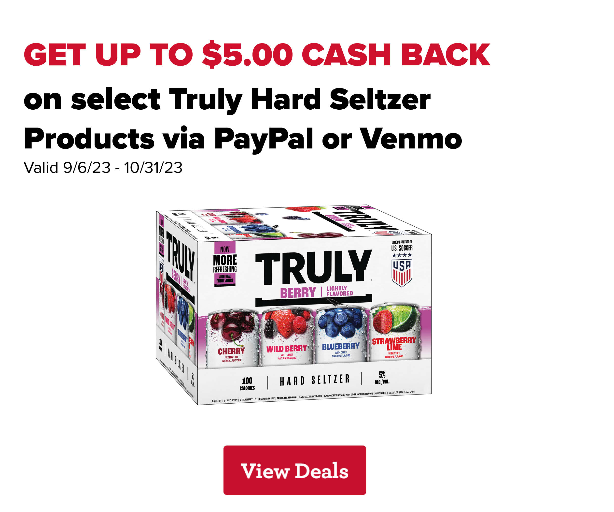 Get up to $5 cash back on select Truly Hard Seltzer Products via PayPal or Venmo