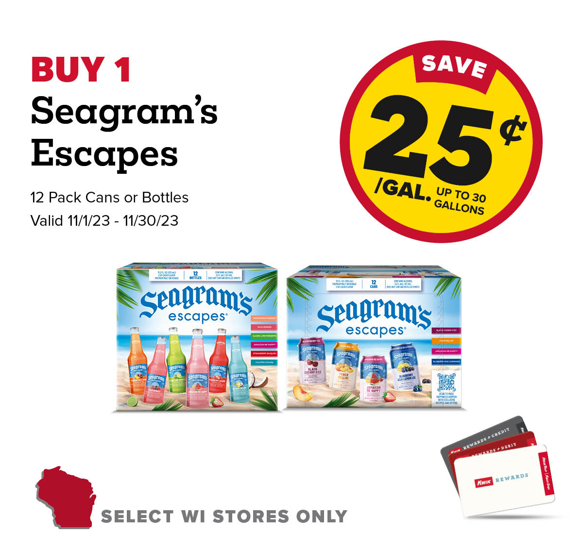 Buy 1 Seagram's Escapes 12 Pack Earn 25 Cents Per Gallon or 375 Fleet Points