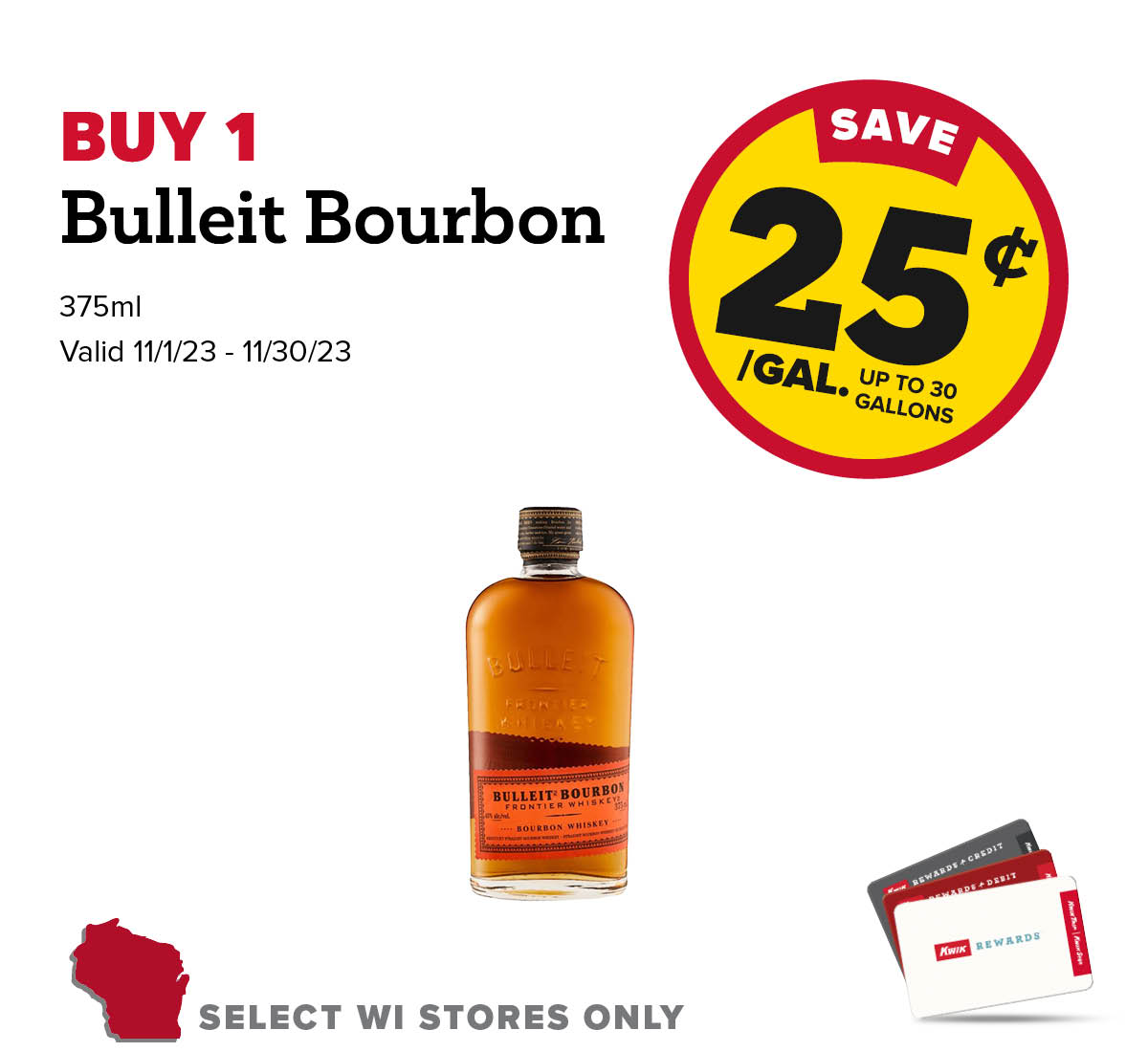 Buy 1 Bulleit Bourbon 375ml Earn 25 Cents Per Gallon or 375 Fleet Points