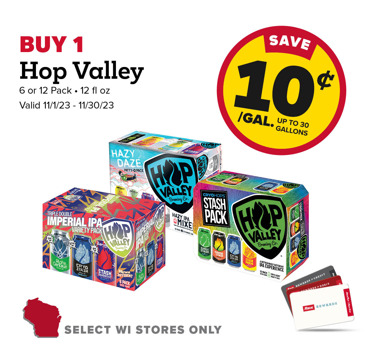 Buy 1 Hop Valley 12 or 6 Pack Earn 10 Cents Per Gallon or 150 Fleet Points