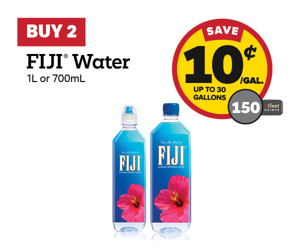 Buy 2 FIJI Water Earn 10 Cents Per Gallon or 150 Fleet Points