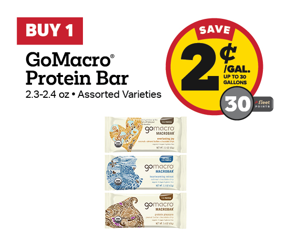 Buy 1 GoMacro Bars Earn 2 Cents Per Gallon or 30 Fleet Points