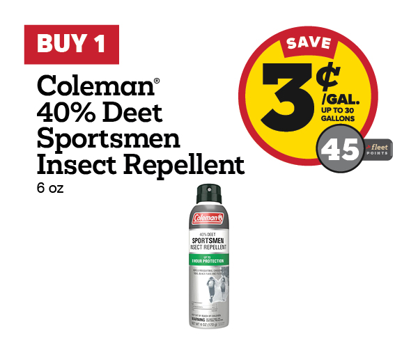 Buy 1 Coleman 40% Deet Sportsmen Insect Repellent 6oz Earn 3 Cents Per Gallon or 45 Fleet Points