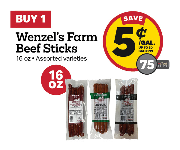 Buy 1 Wenzel's Farm 16oz Snack Sticks Earn 5 Cents Per Gallon or 75 Fleet Points