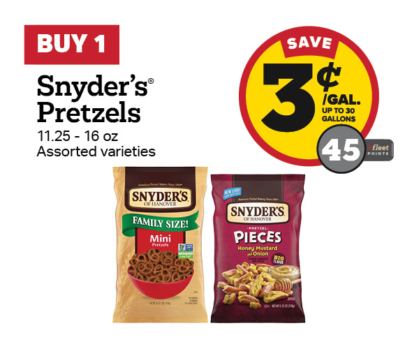 Buy 1 Snyder's Pretzels 11.25-16oz Earn 3 Cents Per Gallon or 45 Fleet Points