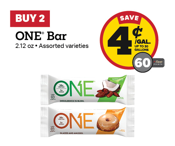 Buy 2 ONE Bar Protein Bar Earn 4 Cents Per Gallon or 60 Fleet Points
