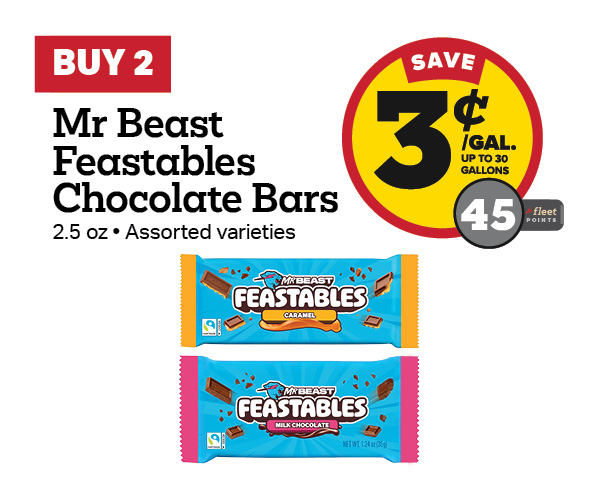 Buy 2 Mr Beast Feastables Chocolate Bars 2.5oz Earn 3 Cents Per Gallon or 45 Fleet Points