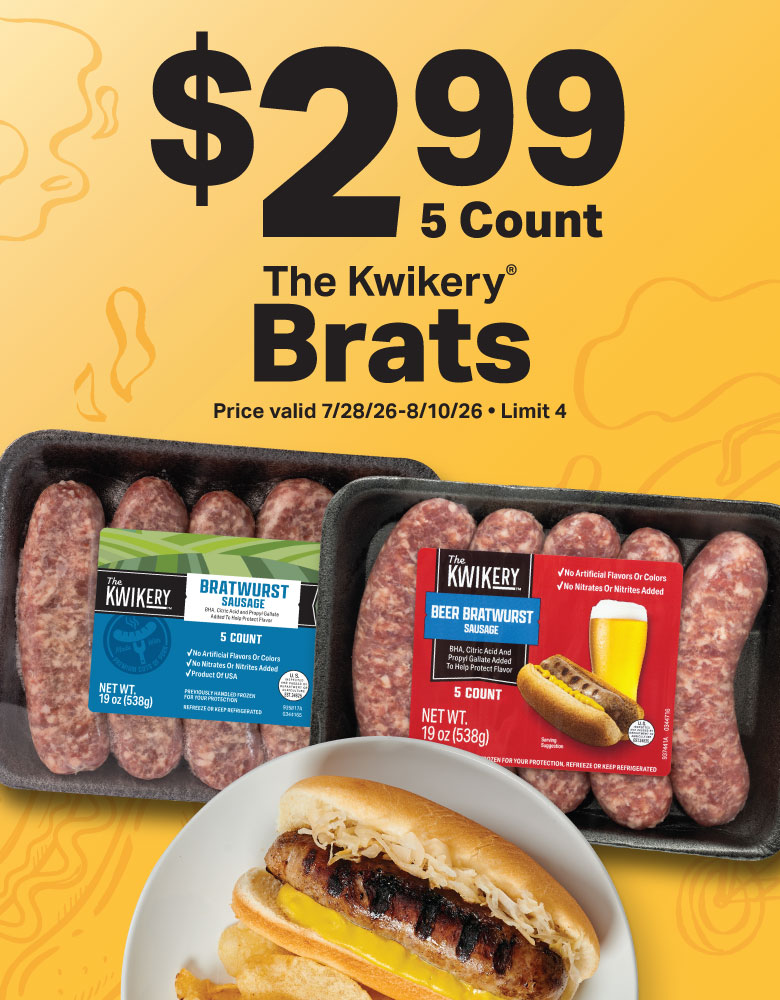 $2.99 kwikery brats limit 4
